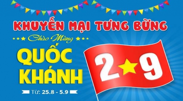KHUYẾN MẠI TƯNG BỪNG - CHÀO MỪNG 2-9