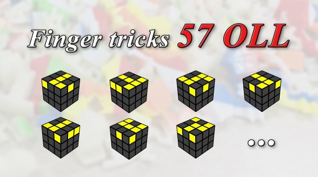 57 công thức OLL - Công thức Rubik nâng cao